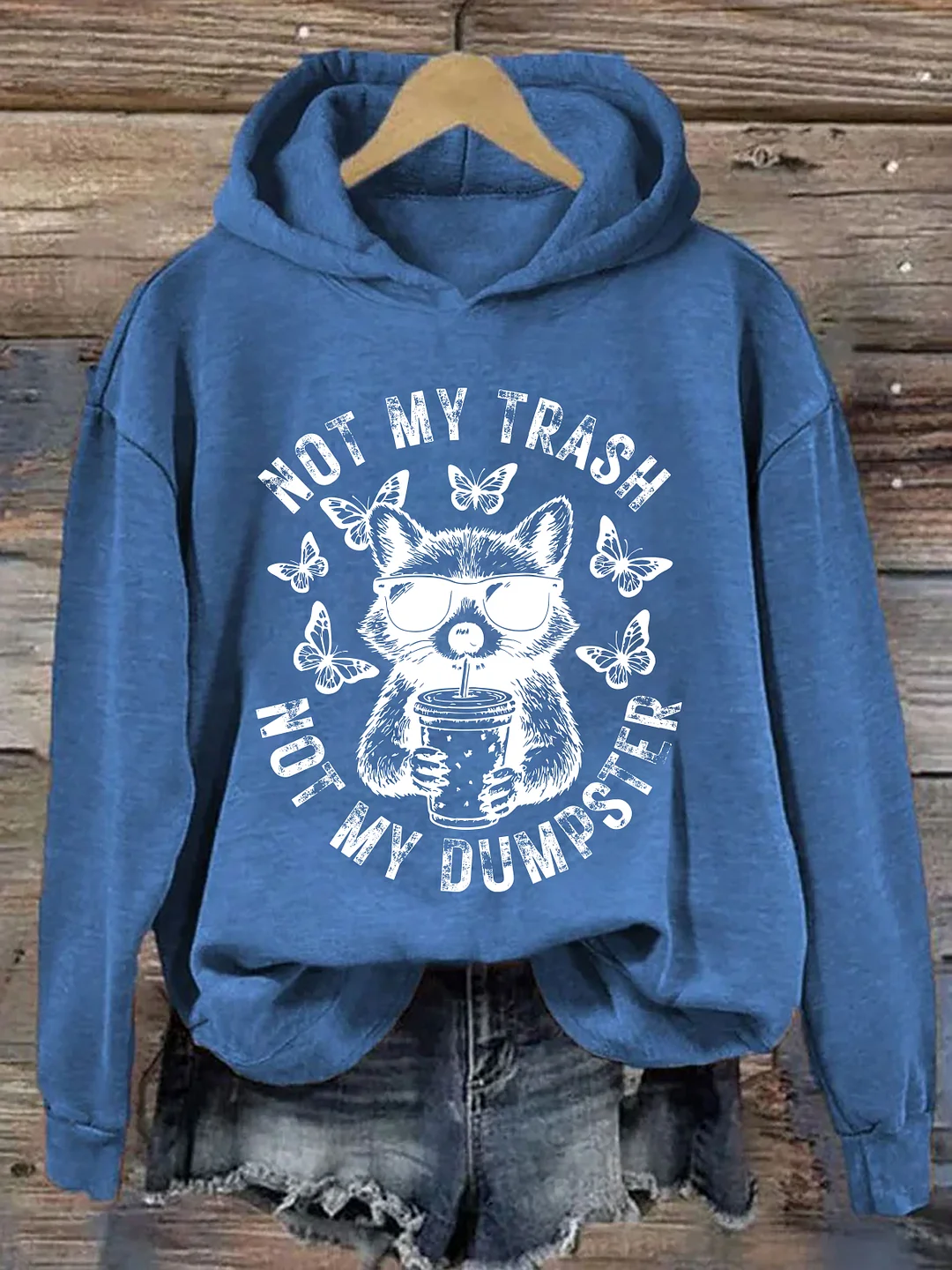 Not My Trash Not My Dumpster Snarky Hoodie