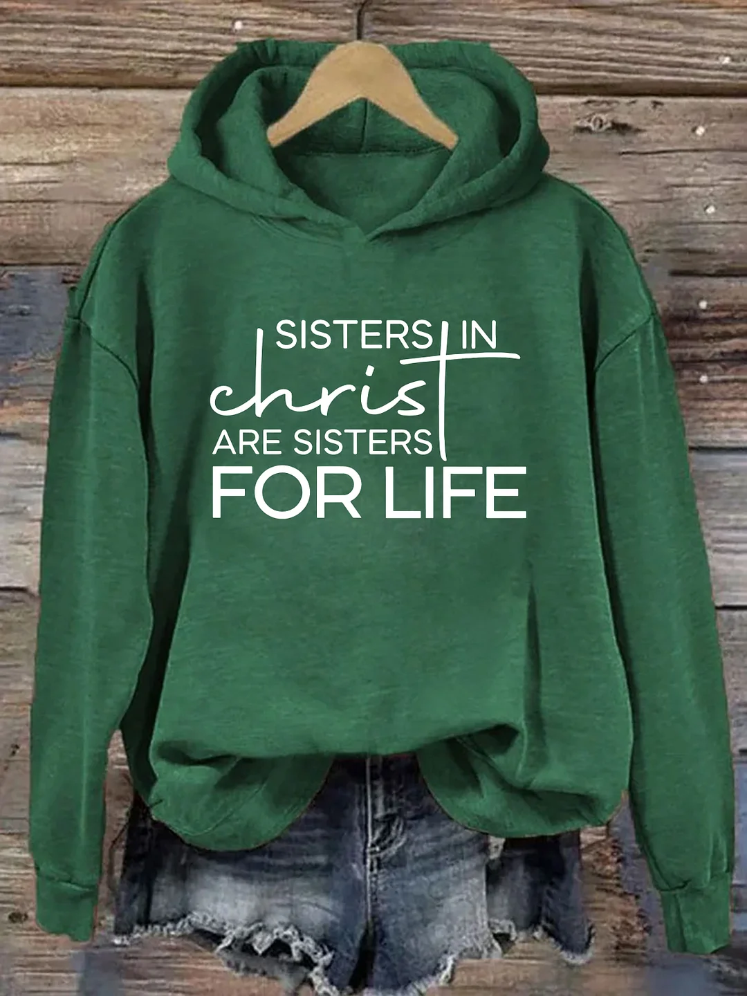 Sisters In Christ Are For Life Hoodie