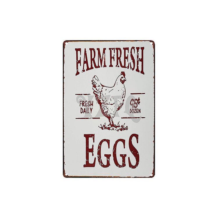 Chicken - Farm Fresh Eggs Vintage Tin Signs/Wooden Signs - 7.9x11.8in & 11.8x15.7in