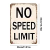 No Speed Limit - Metal Tin Signs(8*12Inch/12*16Inch)