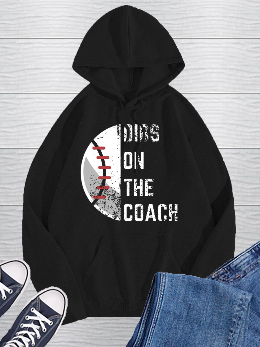 Dibs On The Baseball Coach Print Pullover Hoodie