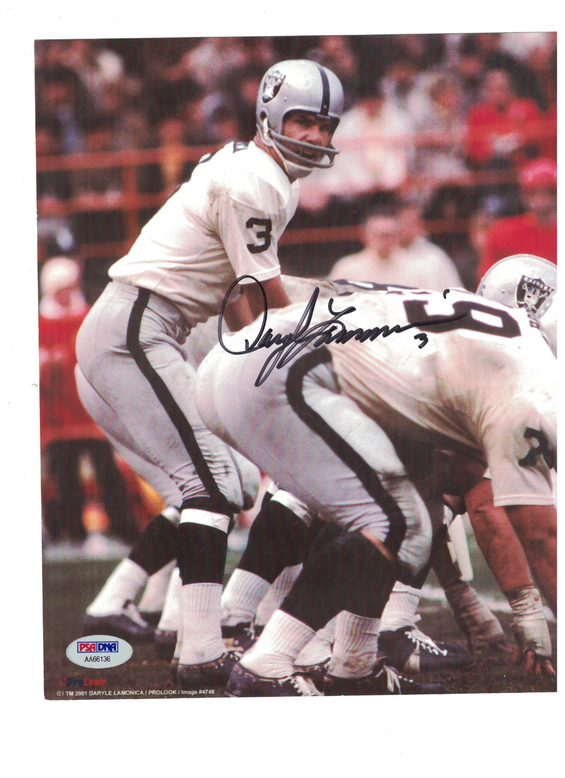 Daryle Lamonica Oakland Raiders Signed Photo Poster painting PSA/DNA Certified Sticker Only