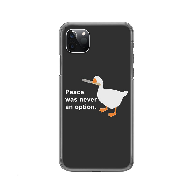 Peace Was Never An Option, Goose iPhone Case