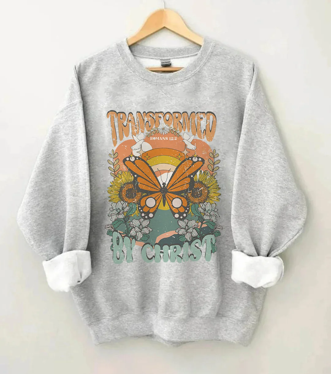 Transformed By Christ Sweatshirt