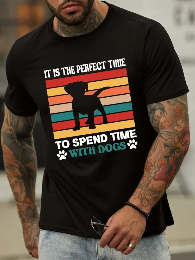 It Is The Perfect Time To Spend Time With Dogs Men's T-Shirt socialshop