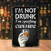 I'm not drunk I'm speaking cursive - Metal Tin Signs(8*12Inch/12*16Inch) - Bar