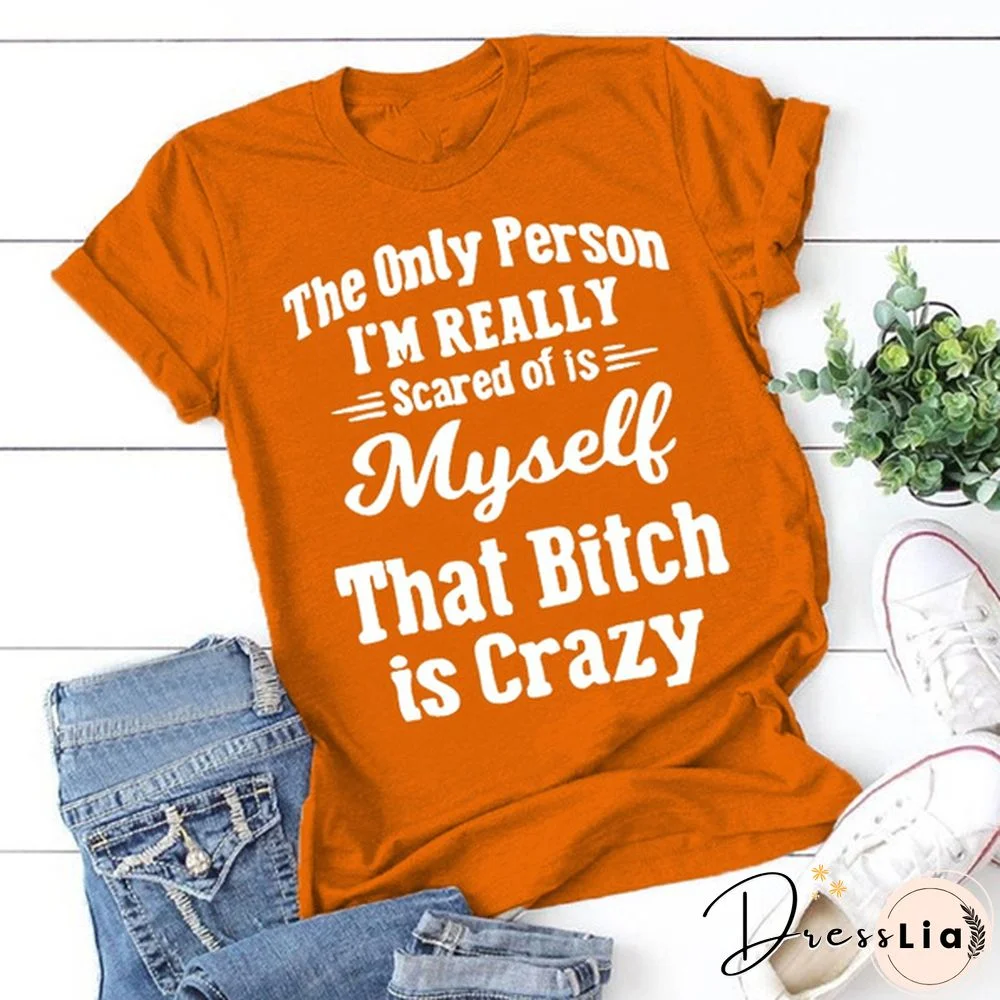 Cute ”That Bitch Is Crazy” Sayings Tee Shirts for Women/Girls, Graphic Tee Women, Funny T-shirt for Casual Wear