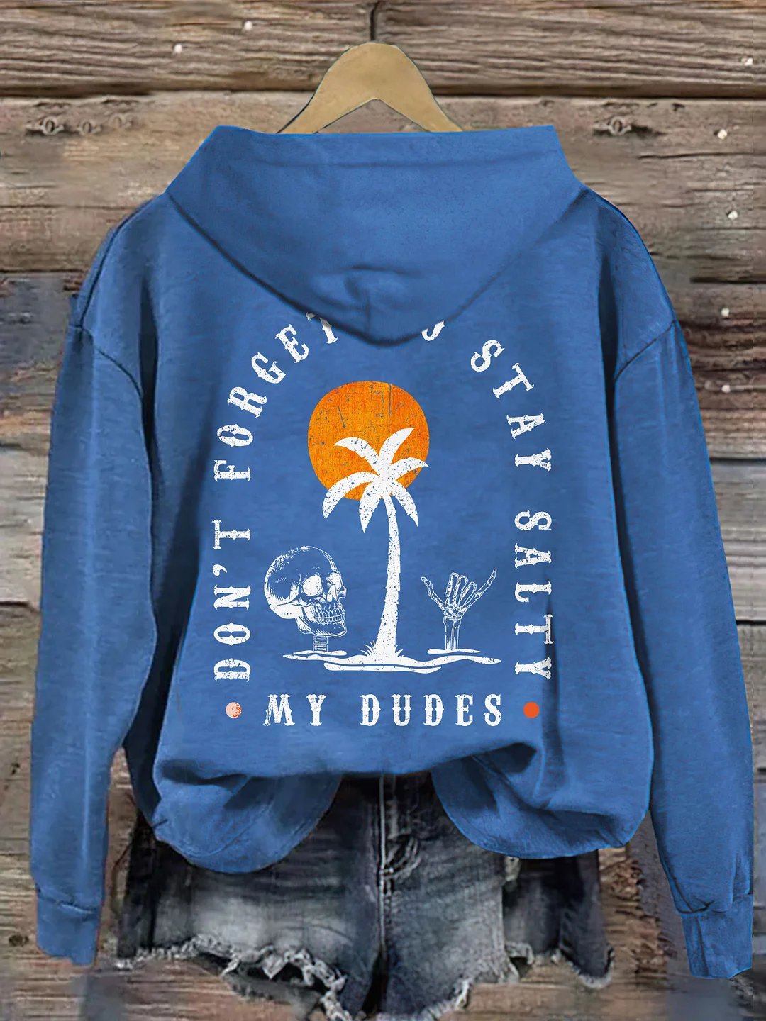 Stay Salty My Dudes Hoodie