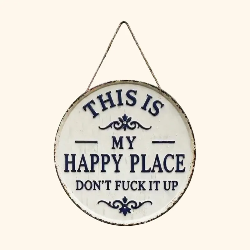 &ldquo;This Is My Happy Place&rdquo; Door Sign