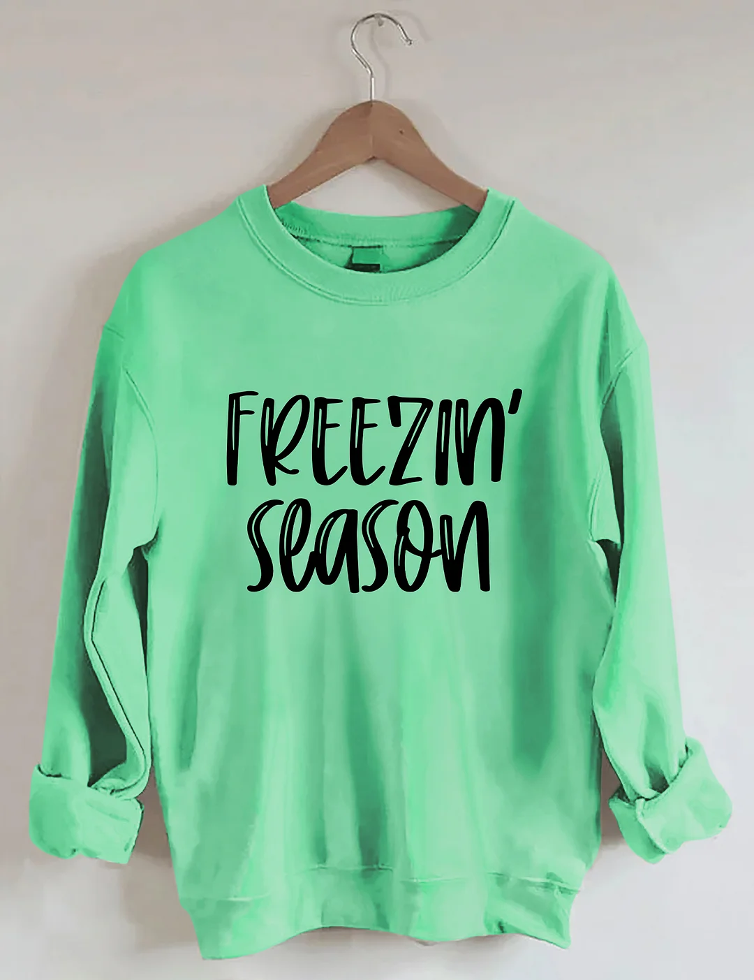 Freezin Season Sweatshirt