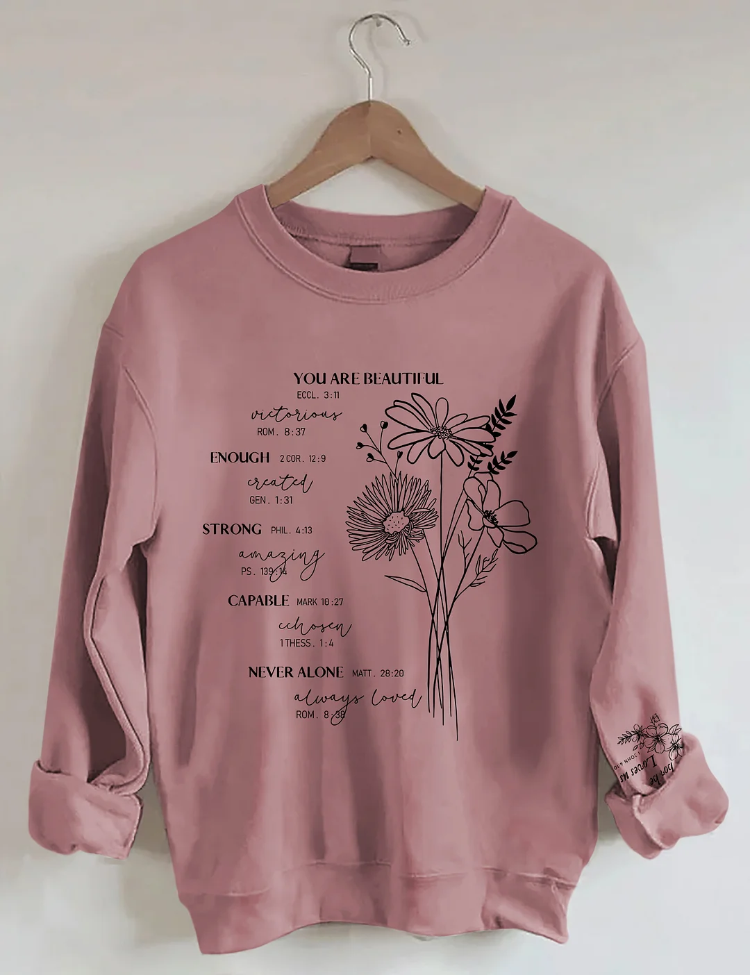 You Are Beautiful Sweatshirt