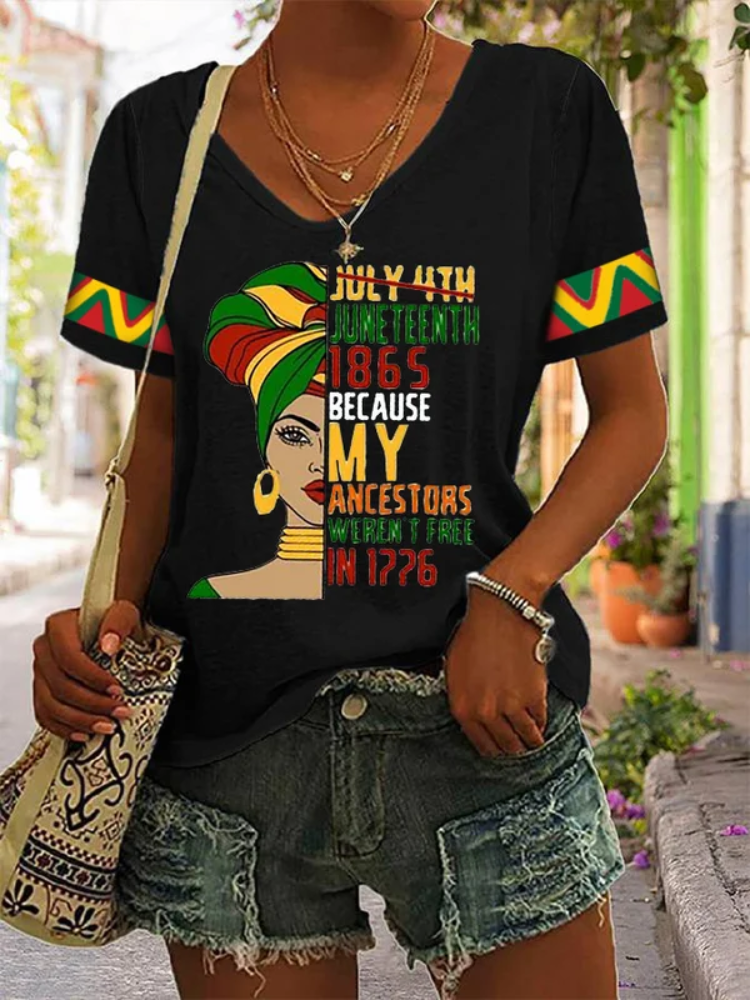 Women's Juneteenth 1865 Because My Ancestors Weren’t Free In 1776 Print V-Neck Tee