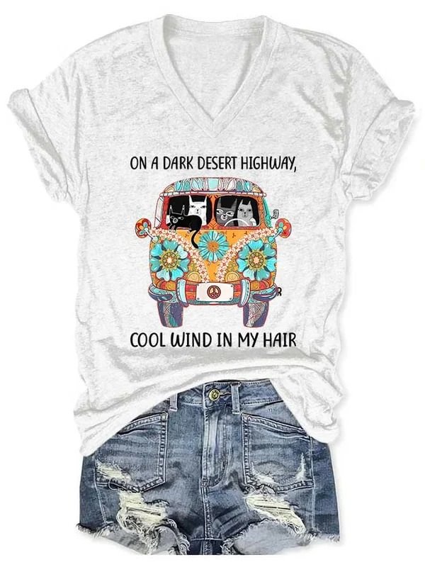 Retro Hippie On A Dark Desert Highway Cool Wind In My Hair Print T-Shirt