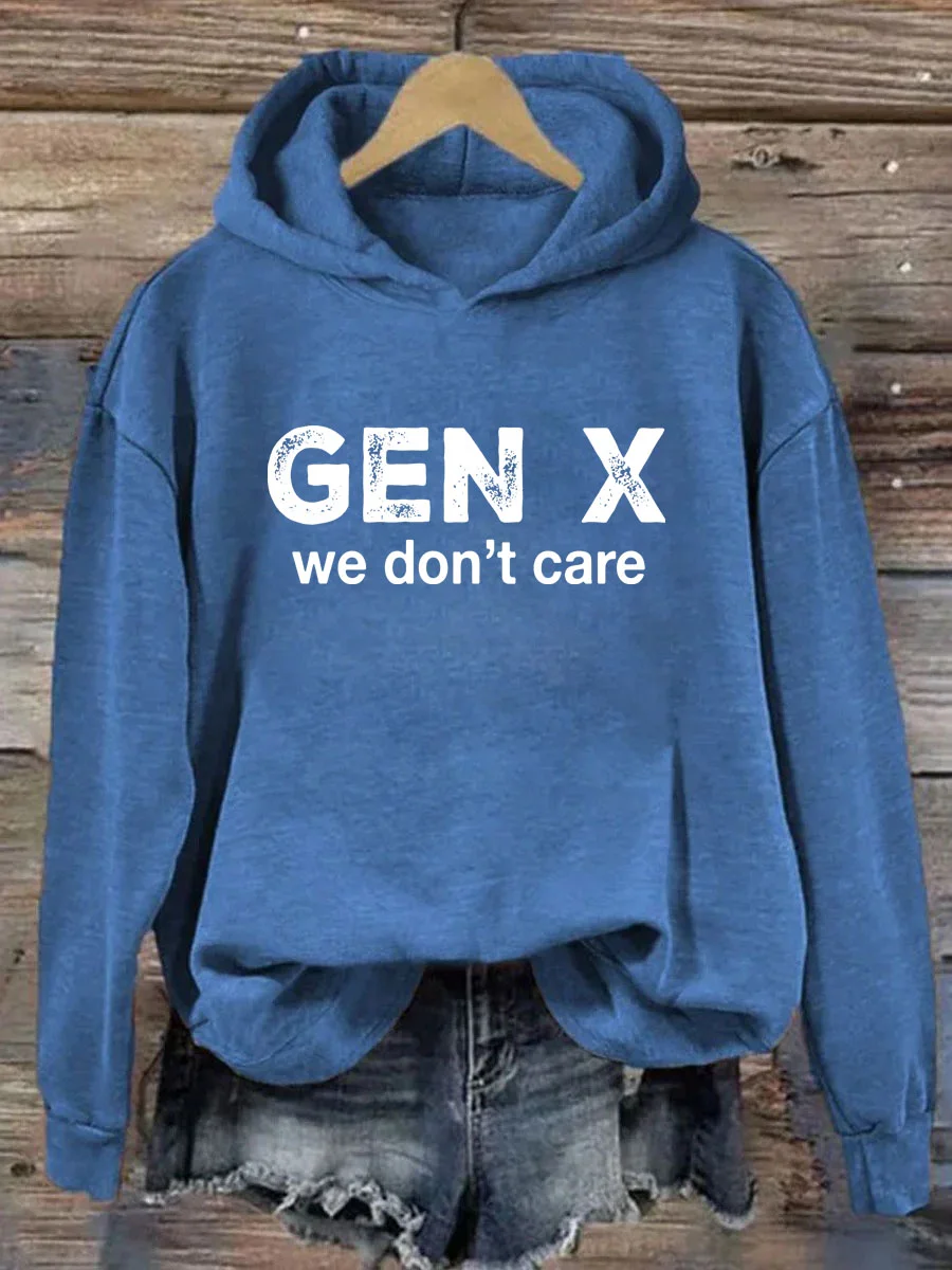 Gen X We Don’t Care Hoodie
