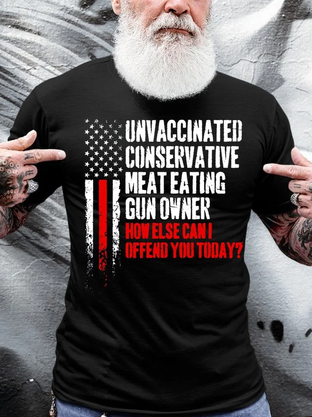 Mens Unvaccinated Conservative Meat Eating Gun funny Casual Cotton Short Sleeve T-Shirt socialshop