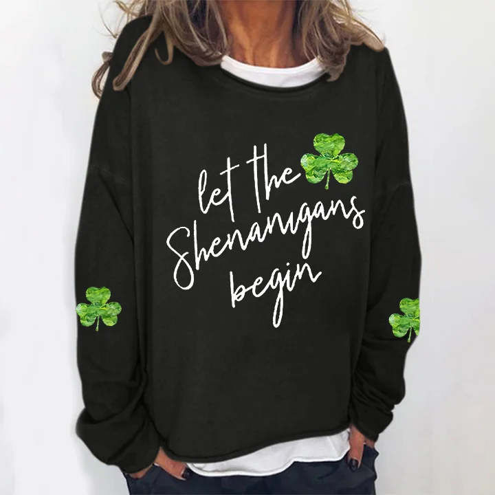 Let The Shenanigans Begin Lucky Women's T-shirt