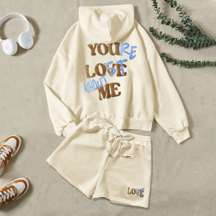 You're Lost Without Me Puff Print Hoodie & Shorts Sets SOPULA