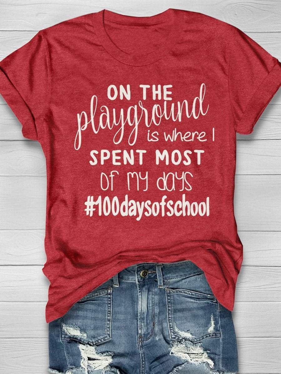 On The Playground Is Where I Spent Most Of My Days Print Short Sleeve T-shirt