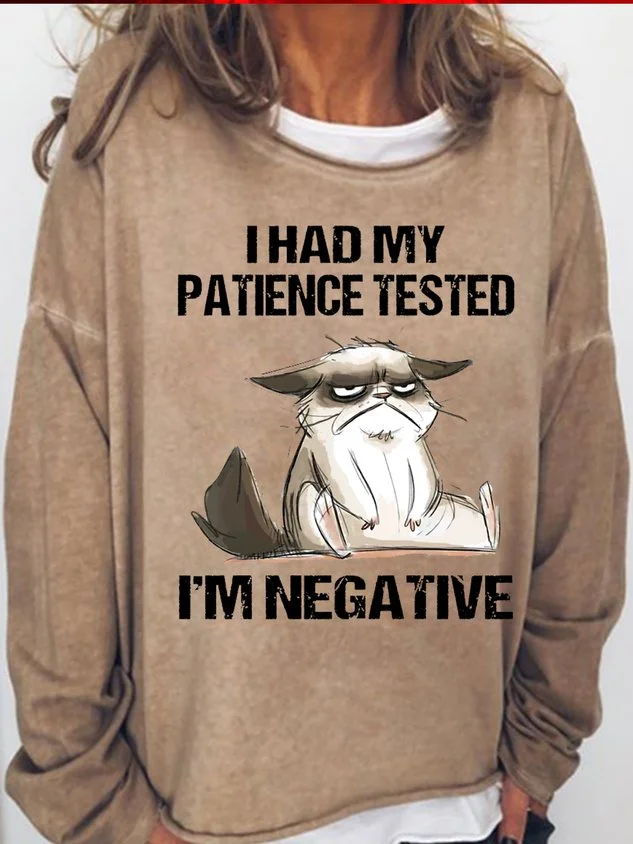Women I Had My Patience Tested I'm Negative, Funny Sarcasm Casual Long Sleeve Top socialshop