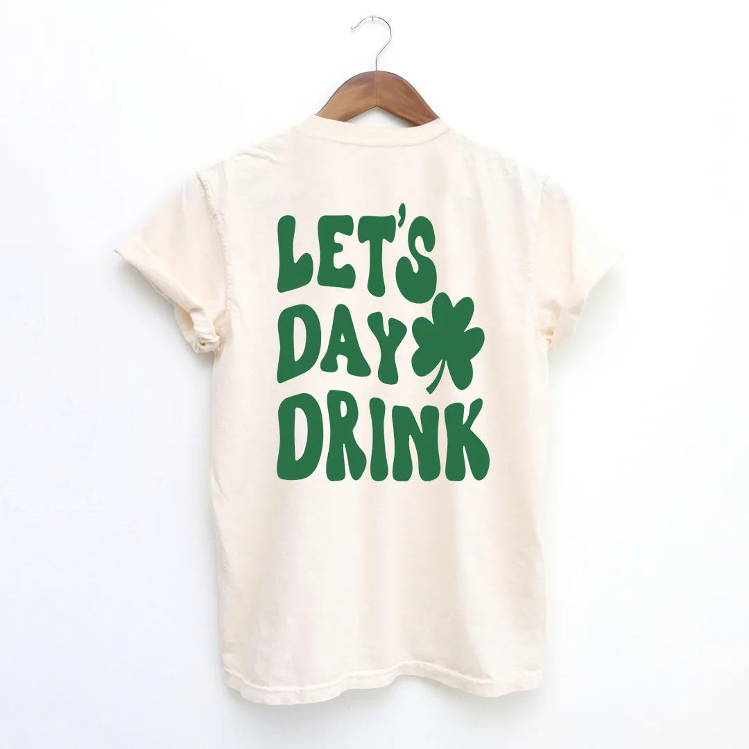 Let's Day Drink T-shirt