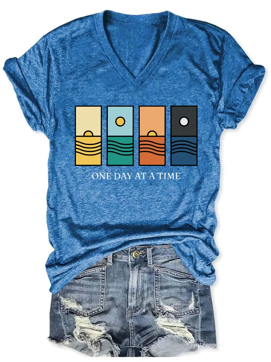 ONE DAY AT A TIME V-neck T-shirt