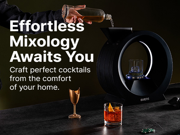 Effortless Mixology Awaits You