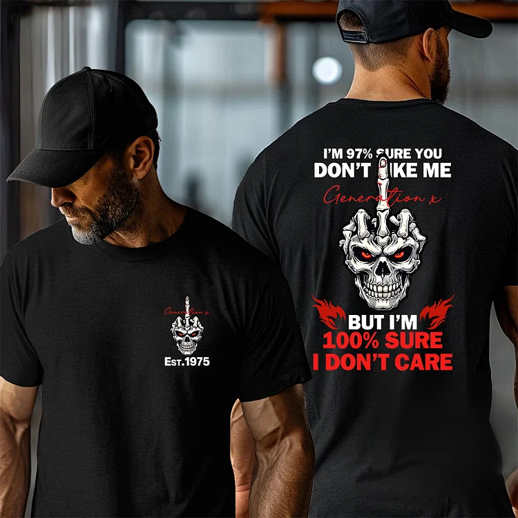 I'm 100% Sure I Don't Care T-shirt, Generation X 2 Side T-shirt, Custom Year Of Birth Sweatshirt, Unisex Hoodie