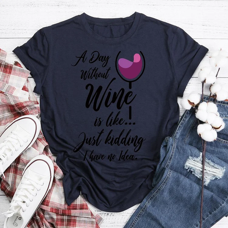 Funny Wine Joke  T-Shirt Tee-05586