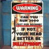 2pcs - No Trespassing Can You Run 3000 Feet Per Second? If Not Your Heard Better Be Bulletproof - Vintage Metal Signs(12*16Inch) - Warning