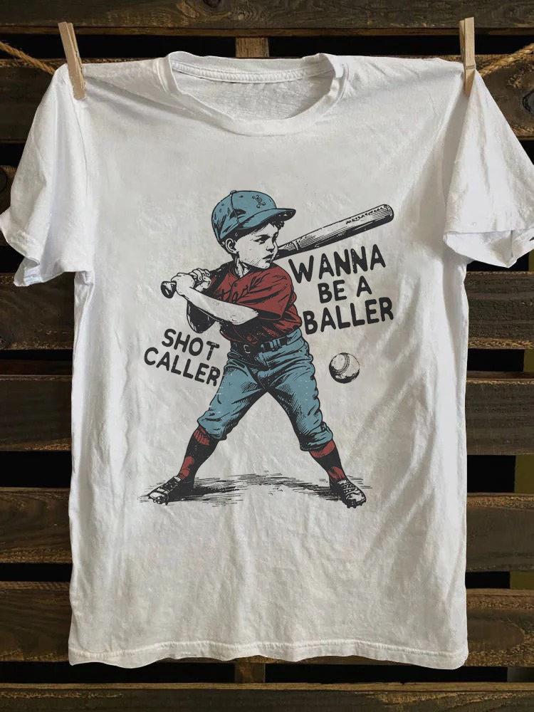 Wanna Be A Baller Shot Caller T-shirt