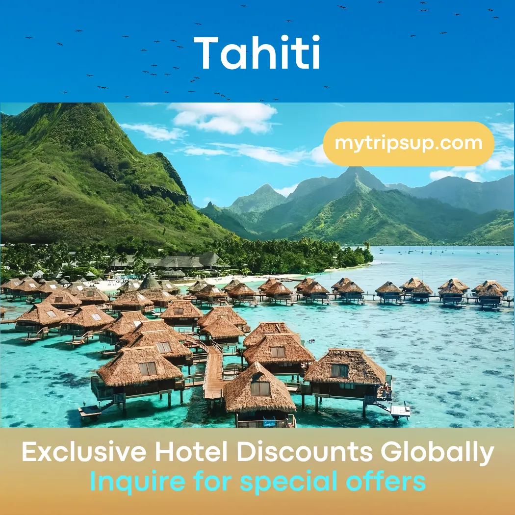 mytripsup Discounts on Luxury Hotel Bookings in Tahiti
