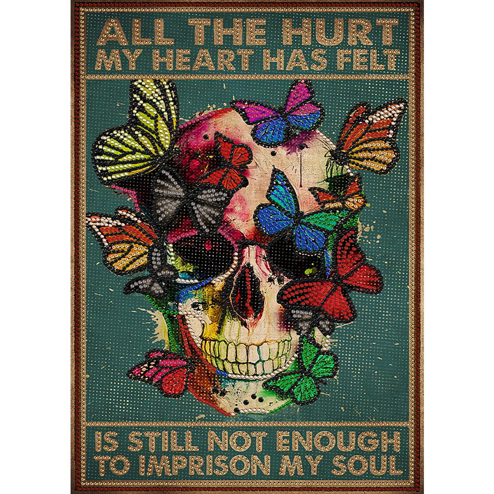 

Is Still Not Enough To Imprison My Soul Butterfly Skull Quotes - Special Shaped Diamond Painting - 30*40CM, 501 Original