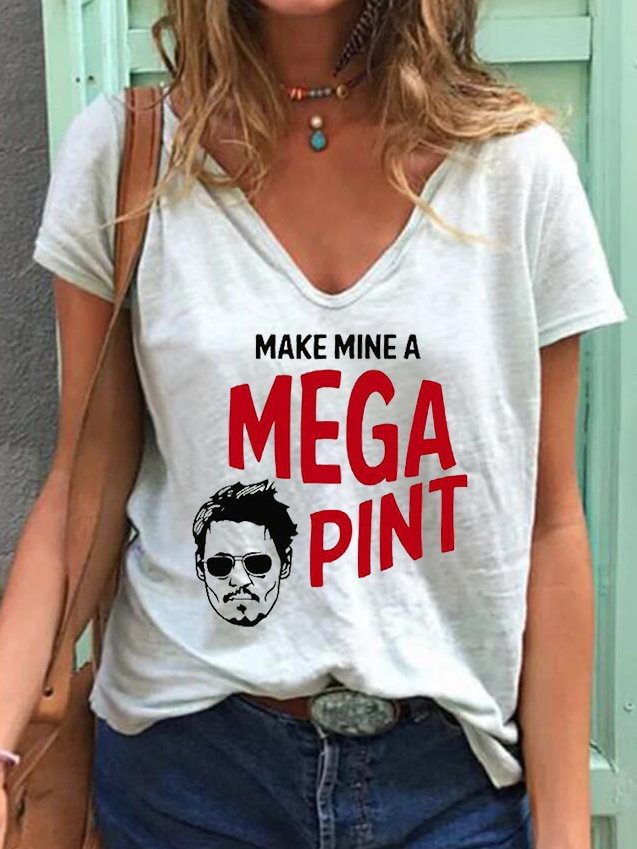 MAKE MINE A MEGA PINT Print V-Neck T-Shirt