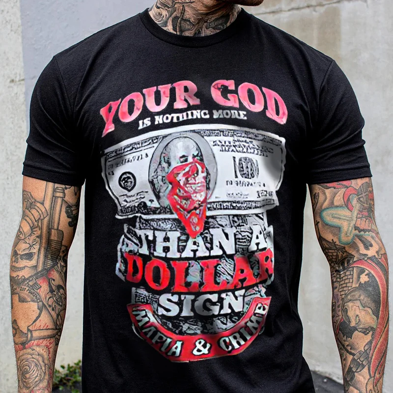 Your god is nothing more cash printed black designer T-shirt
