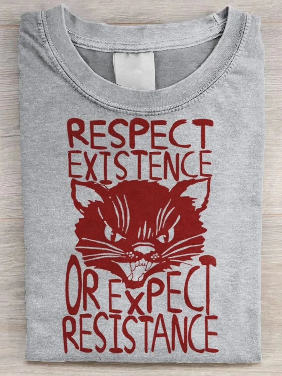 Eagerlys  Respect Existence Or Expect Resistance T-shirt Eagerlys