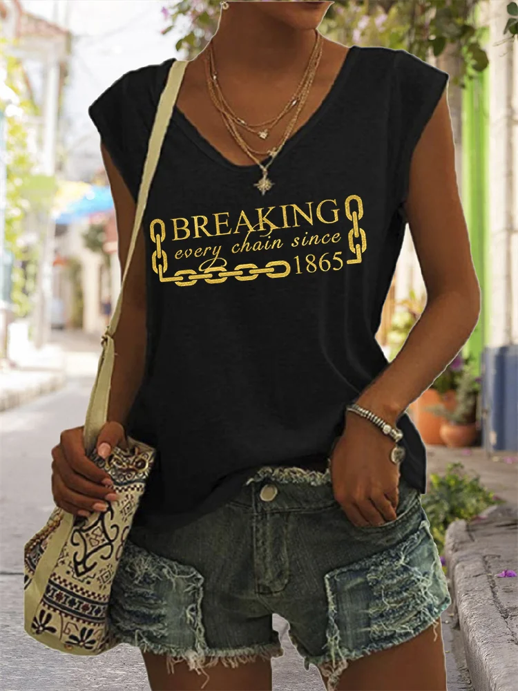 Breaking Every Chain Since 1865 Tank Top