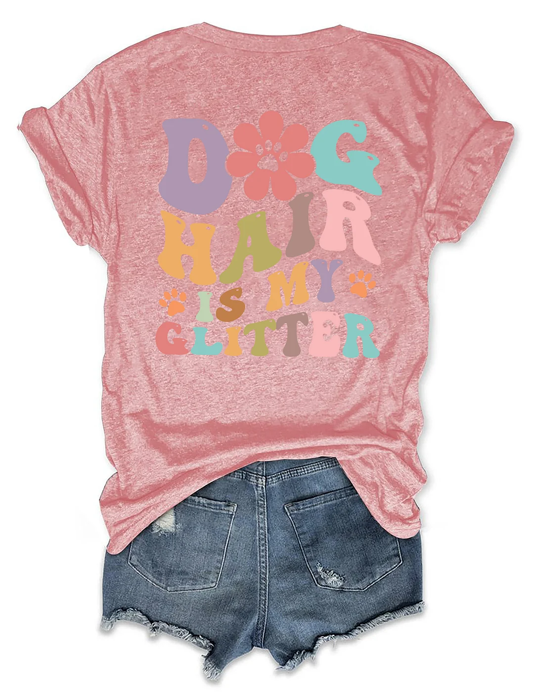 Dog Hair Is My Glitter T-shirt