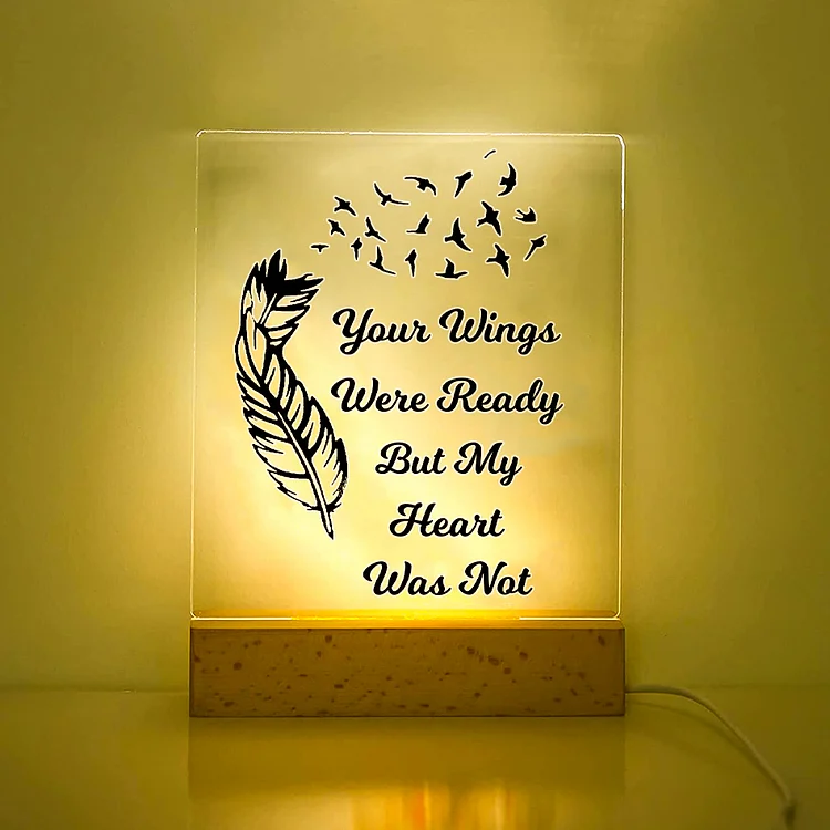 Feather Night Light Memorial Gifts Your Wings Were Ready But my Heart Was Not LED Lamp