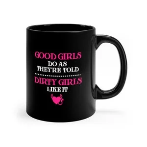 pornhint Pornhint Good Girls Do As They're Told BDSM Fetish Mug, Submissive Dominant Lover, 11oz Sexy Mug, BDSM Gift, BDSM Quotes Mug for Kink Fetish Lover