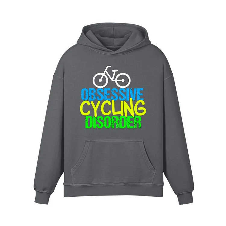 OBSESSIVE CYCLNG DISORDER Hoodie
