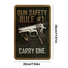 Gun Safety Rule #1: Carry One - Metal Tin Signs(8*12Inch/12*16Inch)