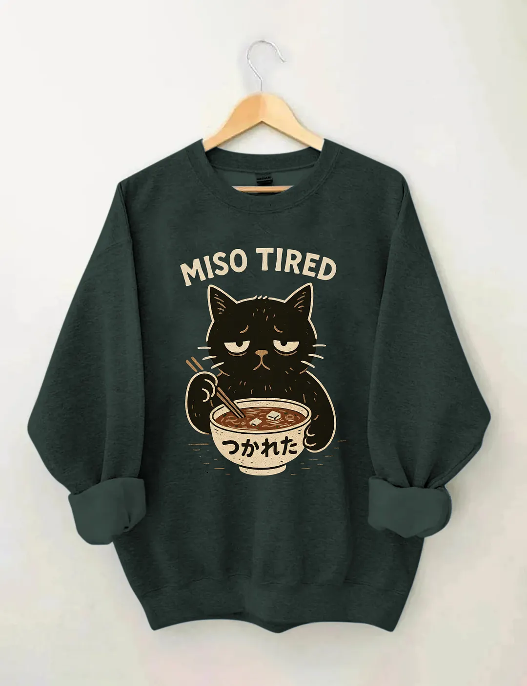 Miso Tired Funny Cat Sweatshirt