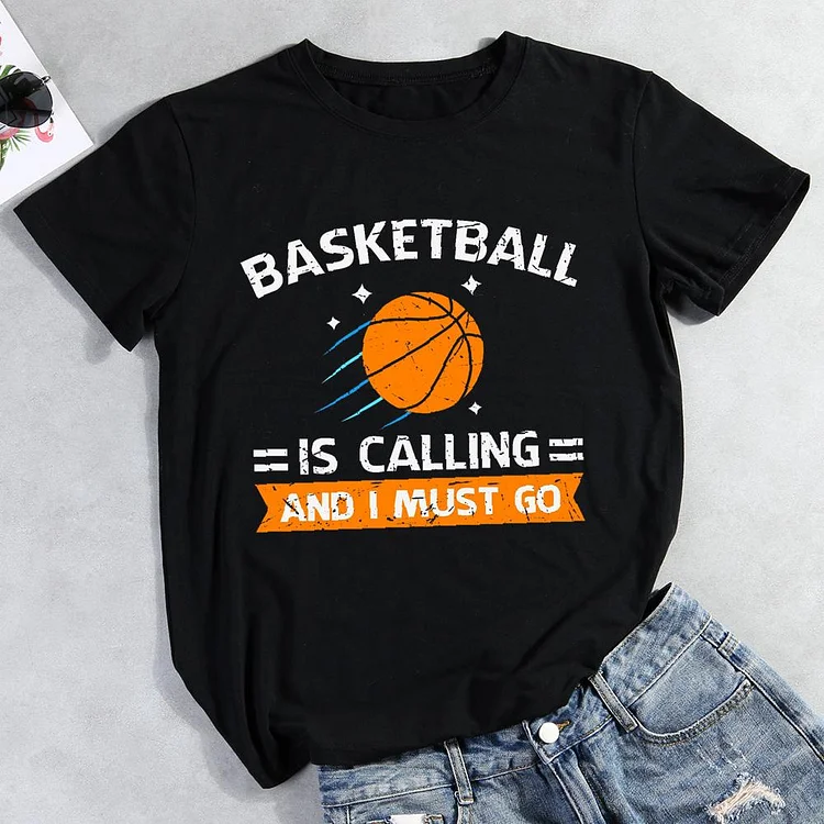 Basketball Is Calling And I Must Go Round Neck T-shirt-Annaletters