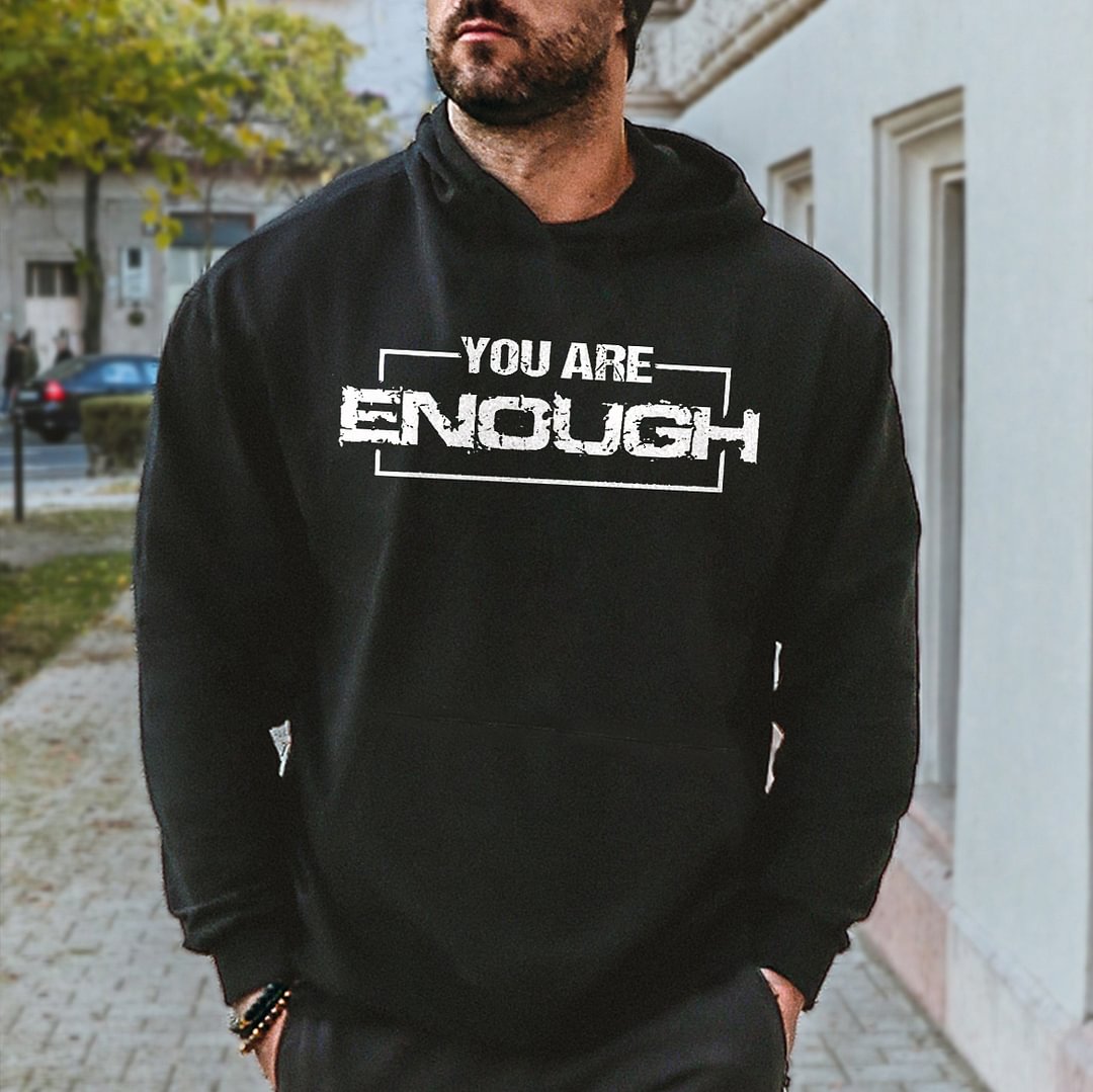 Livereid You Are Enough Printed Men's Hoodie - Livereid