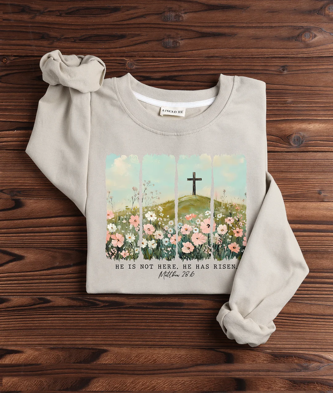 Easter He Has Risen Sweatshirt