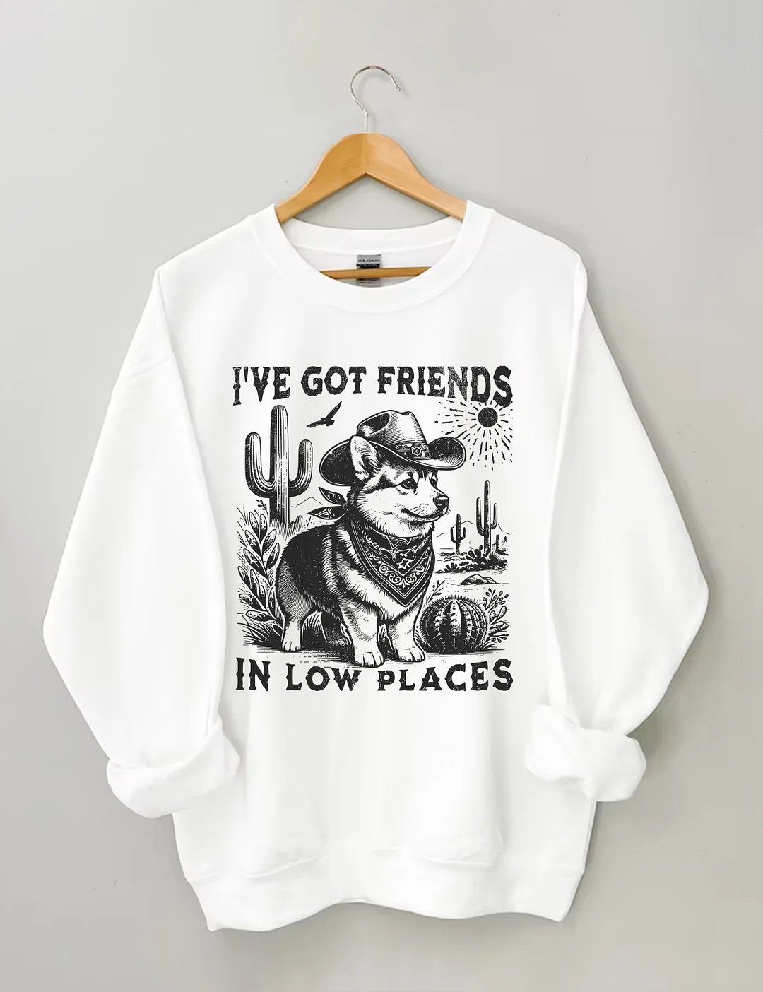 I've Got Friends In Low Places Corgi Dad Sweatshirt