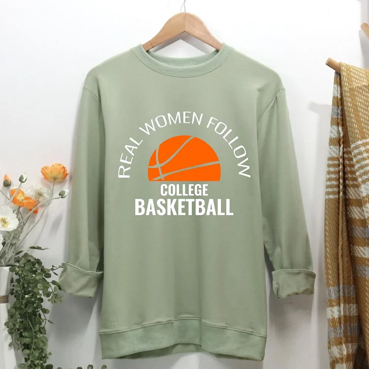 Real Women Follow College Basketball Women Casual Sweatshirt-0020010