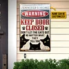 Cat Keep Door Close Classic Metal Signs Custom Name
