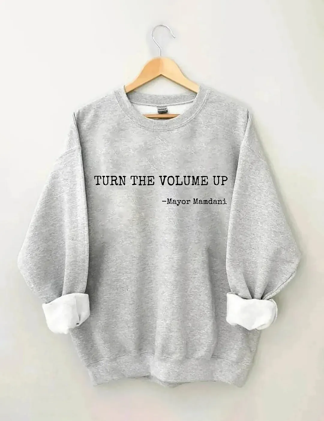 Turn The Volume Up Sweatshirt