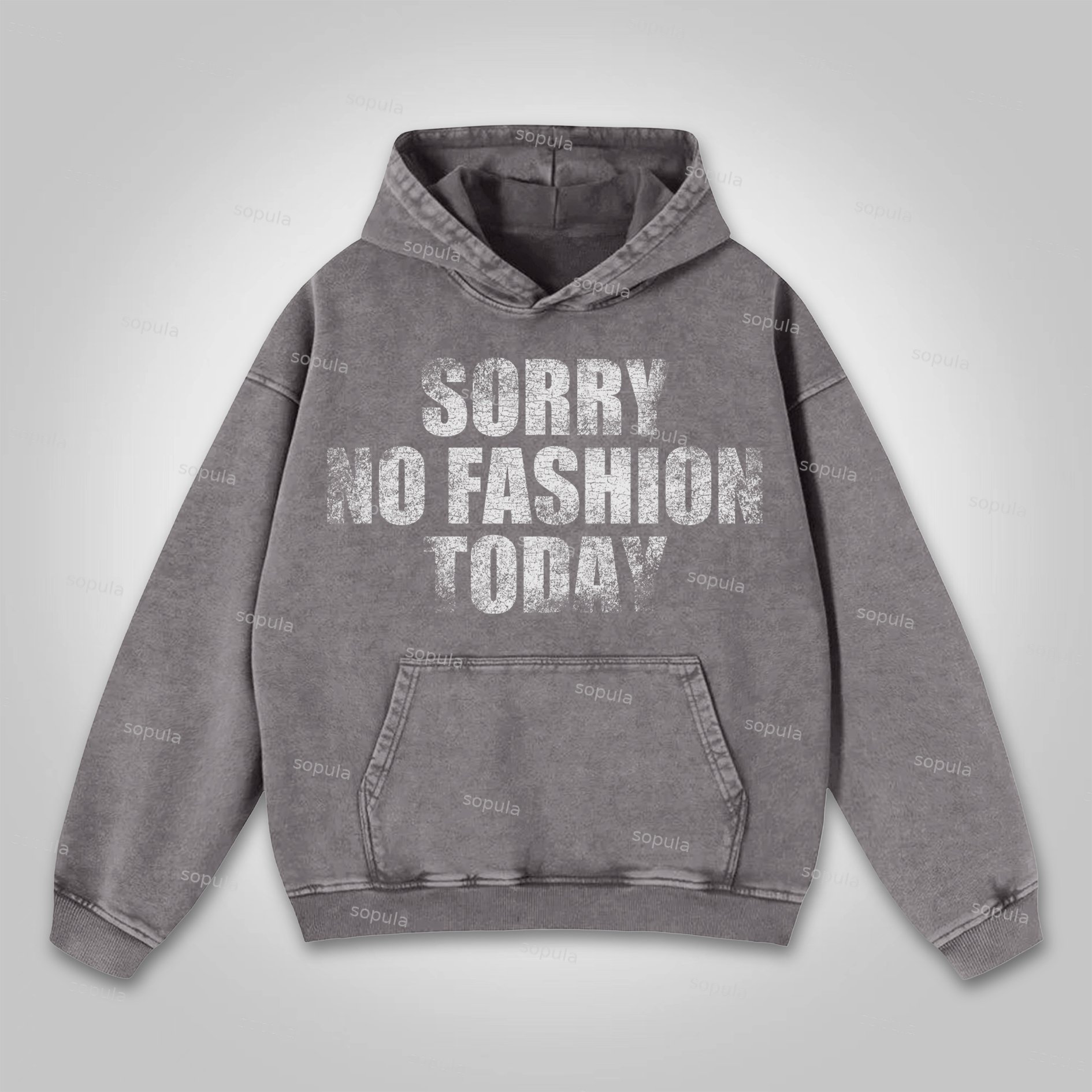 Sopula Sorry No Fashion Today Graphic Vintage Washed Hoodie - SOPULA